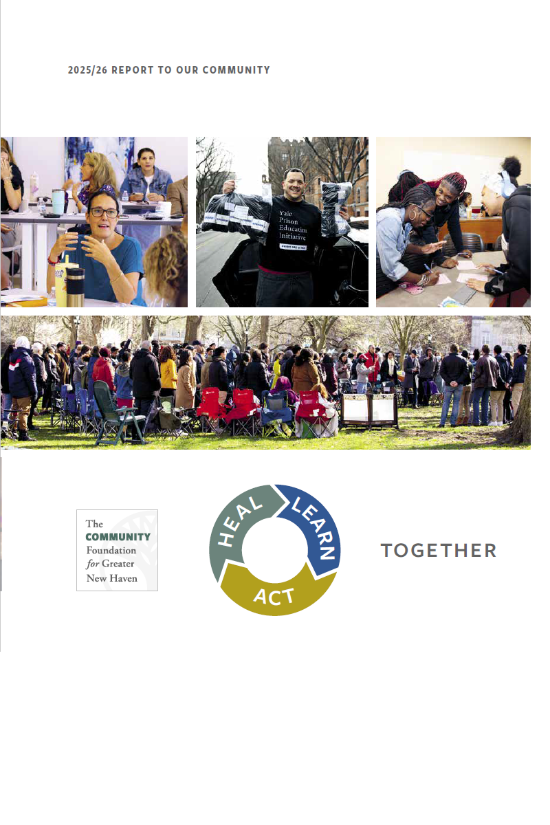 A collage shows diverse people in group activities—talking, volunteering, brainstorming, and attending an outdoor event. Below is a circular Heal, Learn, Act logo, and text reading TOGETHER and The Community Foundation for Greater New Haven.